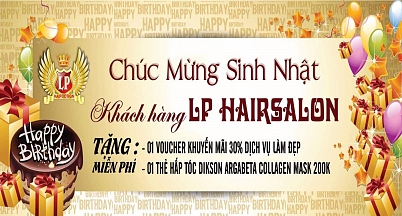 CHUC-MUNG-SINH-NHAT-KHACH-HANG-SALON-LP-HAIR